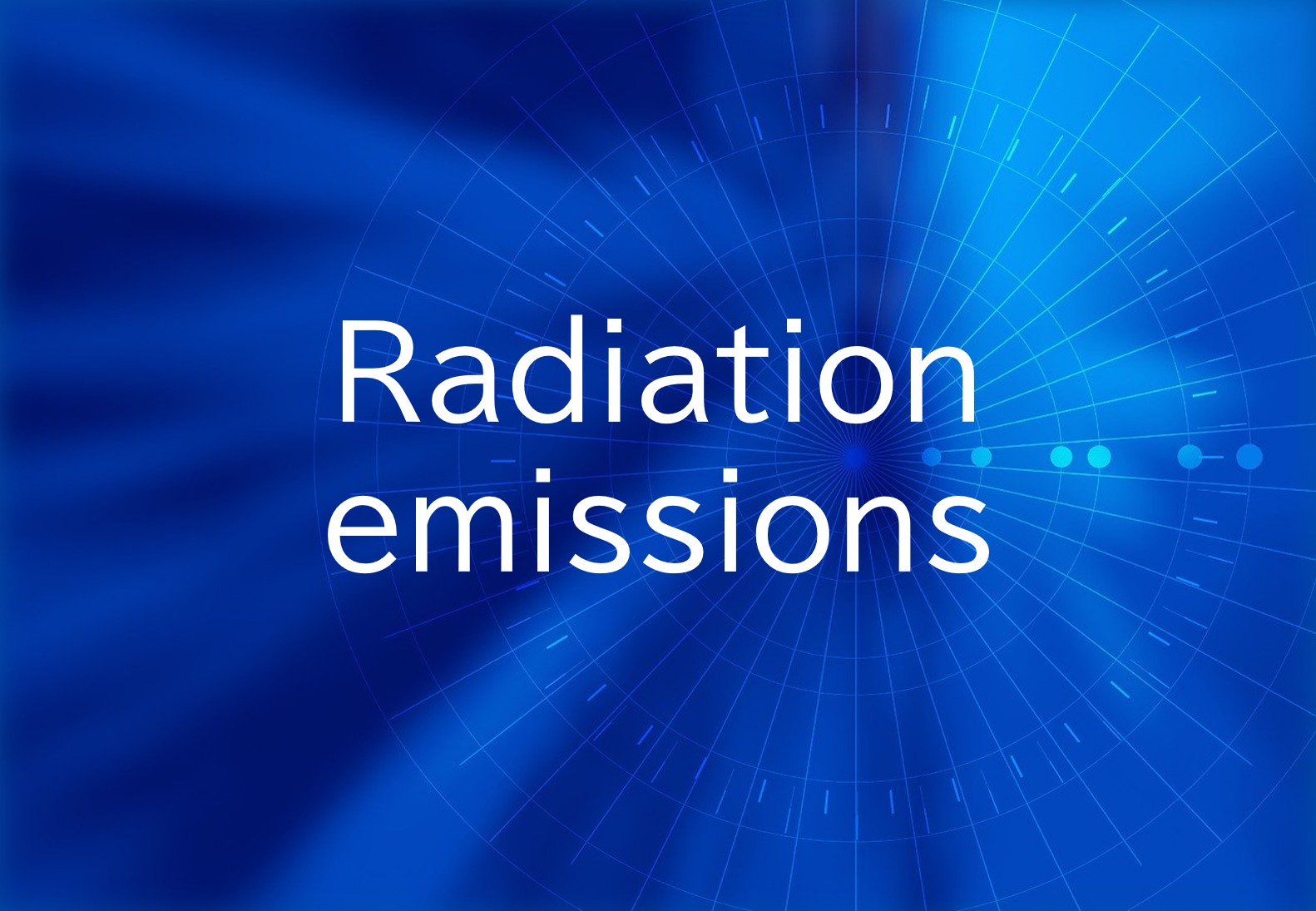 Radiation emissions